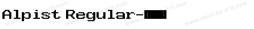 Alpist Regular字体转换